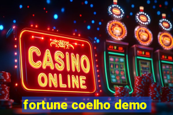 fortune coelho demo